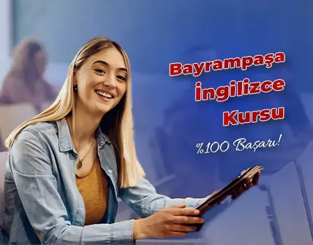 Bayrampaşa İngilizce Kursu | Bayrampaşa Amerikan Kültür